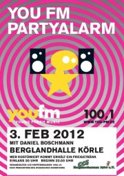 YOU FM Partyalarm in der Berglandhalle am 3. Februar.
